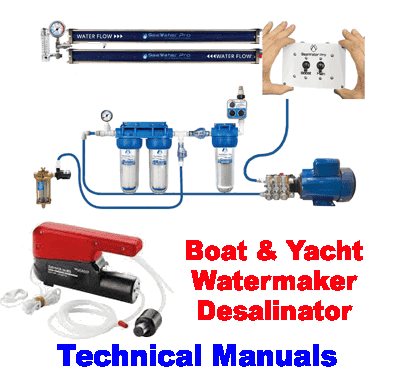 Boat and Yacht Watermaker Desalinator technical manuals